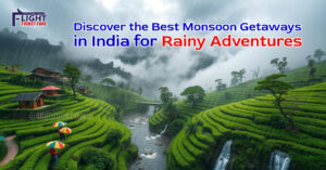 Discover the Best Monsoon Getaways in India for Rainy Adventures